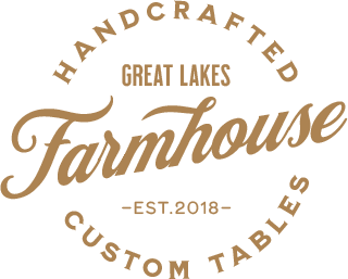 Great Lakes Farmhouse Custom Tables